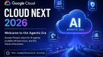 Futuristic promotional graphic for Google Cloud Next 2026 featuring a glowing digital cloud labeled “AI Agentic Era” connected to icons for analyze, secure, automate, and engage, with neon-lit data pathways leading into a cityscape and text highlighting scalable infrastructure and AI at scale.